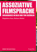Kauz / Weibel |  Assoziative Filmsprache | Buch |  Sack Fachmedien
