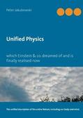 Jakubowski |  Unified Physics | Buch |  Sack Fachmedien