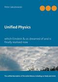Jakubowski |  Unified Physics | eBook | Sack Fachmedien