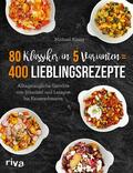 König |  80 Klassiker in 5 Varianten = 400 Lieblingsrezepte | eBook | Sack Fachmedien