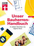 Haas / Krisch / Oberhuber |  Unser Bauherren-Handbuch | eBook | Sack Fachmedien