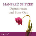 Spitzer |  Depressionen und Burn-Out | Sonstiges |  Sack Fachmedien