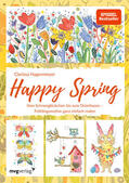 Hagenmeyer |  Happy Spring | Buch |  Sack Fachmedien