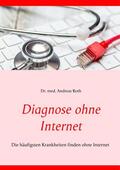 Roth |  Diagnose ohne Internet | eBook | Sack Fachmedien