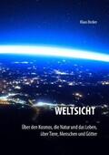 Becker |  Weltsicht | Buch |  Sack Fachmedien