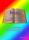 Unger |  Jesus - echt, unecht oder bearbeitet? | Buch |  Sack Fachmedien
