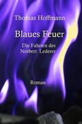 Hoffmann |  Blaues Feuer | eBook | Sack Fachmedien