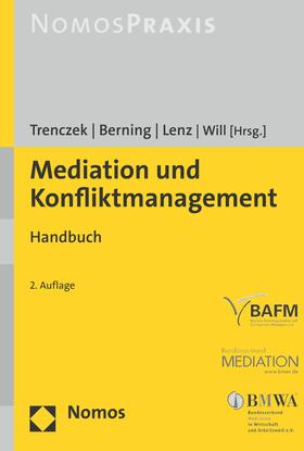 Trenczek / Berning / Lenz | Mediation und Konfliktmanagement | E-Book | sack.de