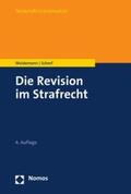 Weidemann / Scherf |  Die Revision im Strafrecht | eBook | Sack Fachmedien