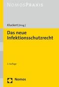 Kluckert |  Das neue Infektionsschutzrecht | eBook | Sack Fachmedien