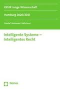 Kuschel / Asmussen / Golla |  Intelligente Systeme – Intelligentes Recht | eBook | Sack Fachmedien