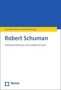 Waechter / Becker / Neubauer |  Robert Schuman | eBook | Sack Fachmedien