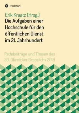 Gather / Kraatz / Stember | Die Aufgaben einer Hochschule für den öffentlichen Dienst im 21. Jahrhundert | Buch | sack.de