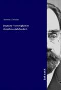 Sommer |  Deutsche Froemmigkeit im dreizehnten Jahrhundert. | Buch |  Sack Fachmedien