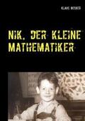 Becker |  Nik, der kleine Mathematiker | Buch |  Sack Fachmedien