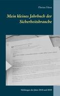 Horn |  Mein kleines Jahrbuch der Sicherheitsbranche | Buch |  Sack Fachmedien