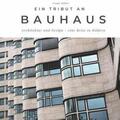 Müller |  Ein Tribut an Bauhaus | Buch |  Sack Fachmedien