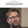 Müller |  Ein Tribut an Jürgen Klopp | Buch |  Sack Fachmedien