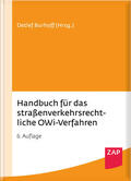 Deutscher / Burhoff / Pichler-Gieser |  Handbuch für das straßenverkehrsrechtliche OWi-Verfahren | Buch |  Sack Fachmedien