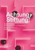 Achatz / Jöchtl / Leitner-Bommer |  Achtung, Stiftung! | Buch |  Sack Fachmedien