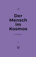 Meyer |  Der Mensch im Kosmos | eBook | Sack Fachmedien