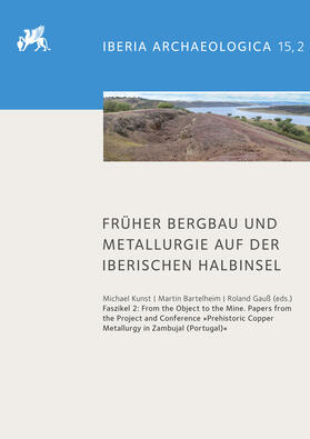 Bartelheim / Gauß / Kunst | Früher Bergbau und Metallurgie auf der Iberischen Halbinsel | Buch | sack.de