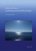 Timmermann |  Glück und Sinn in musiktherapeutischen Behandlungen | Buch |  Sack Fachmedien
