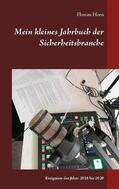 Horn |  Mein kleines Jahrbuch der Sicherheitsbranche | Buch |  Sack Fachmedien