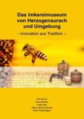 Busch / Becker |  Das Imkereimuseum von Herzogenaurach und Umgebung | Buch |  Sack Fachmedien