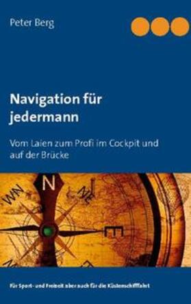 Berg | Navigation für jedermann | Buch | sack.de