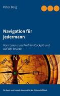 Berg |  Navigation für jedermann | eBook | Sack Fachmedien