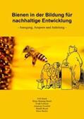 Busch / Lehmann / Greulich |  Bienen in der Bildung für nachhaltige Entwicklung | Buch |  Sack Fachmedien