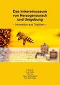 Busch / Becker |  Das Imkereimuseum von Herzogenaurach und Umgebung | eBook | Sack Fachmedien
