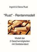 Rust |  "Rust" - Rentenmodell | Buch |  Sack Fachmedien