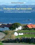 Wagner |  Die Nordsee liegt immer links | eBook | Sack Fachmedien
