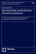Ludwig |  Die Kontrolle ausländischer Direktinvestitionen | Buch |  Sack Fachmedien
