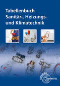 Hamschmidt / Heine / Helleberg |  Tabellenbuch Sanitär-, Heizungs-/ Klimatechnik | Buch |  Sack Fachmedien