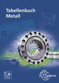 Gomeringer / Kilgus / Menges |  Tabellenbuch Metall mit Formelsammlung | Buch |  Sack Fachmedien