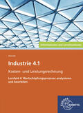 Reichelt |  Industrie 4.1 - Kosten- und Leistungsrechnung | Buch |  Sack Fachmedien