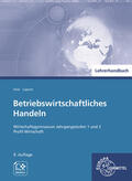 Feist / Lüpertz |  Lehrerhandbuch/ Betriebswirtschaftliches Handeln | Buch |  Sack Fachmedien