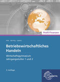 Barnert / Feist / Herrling |  Betriebswirtschaftliches Handeln - Profil Finanz | Buch |  Sack Fachmedien