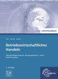 Barnert / Feist / Herrling |  Lehrerhandbuch/ Betriebsw. Handeln Finanzm. | Buch |  Sack Fachmedien