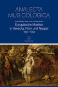 Goulet / zur Nieden |  Europäische Musiker in Venedig, Rom und Neapel 1650-1750 | Buch |  Sack Fachmedien
