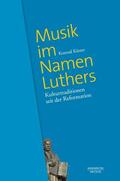 Küster |  Musik im Namen Luthers | eBook | Sack Fachmedien