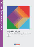 Bubolz / Otto |  Neue Akzente Religion 02 Schülerbuch | Buch |  Sack Fachmedien