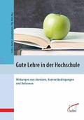 Becker / Krücken / Wild |  Gute Lehre in der Hochschule | eBook | Sack Fachmedien