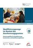 Severing |  Qualifizierungswege im Kontext des Anerkennungsgesetzes | Buch |  Sack Fachmedien