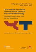 Lamers / Musenberg / Sansour |  Qualitätsoffensive - Teilhabe von erwachsenen Menschen mit schwerer Behinderung | Buch |  Sack Fachmedien