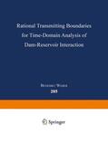 Weber |  Rational Transmitting Boundaries for Time-Domain Analysis of Dam-Reservoir Interaction | Buch |  Sack Fachmedien
