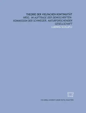Schläfli / Wild / Graf |  Theorie der vielfachen Kontinuität | Buch |  Sack Fachmedien